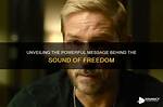 Unveiling the Sinister Connection: Sound of Freedom's Shadowy Child Kidnapping Agenda