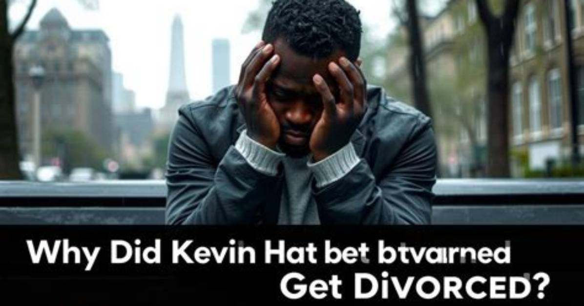 Why Did He Get Divorced? |