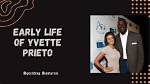 Yvette Prieto: the Life and Journey of a Model and Entrepreneur