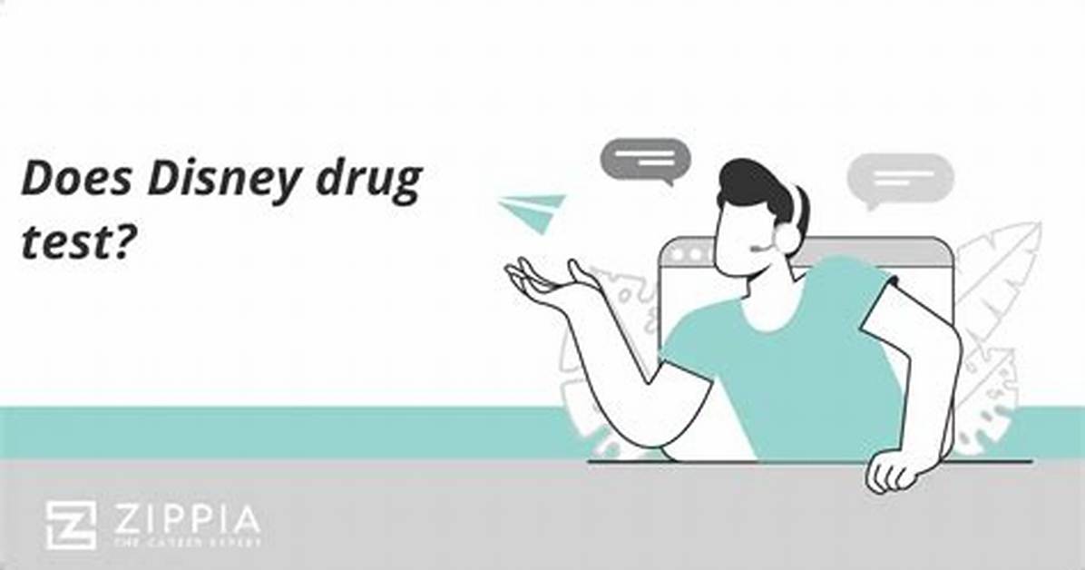 Zingb | Does Disney Drug Test?